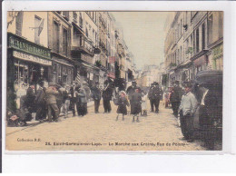 SAINT-GERMAIN-en-LAYE: Le Marché Aux Grains, Rue De Poissy - Très Bon état - St. Germain En Laye