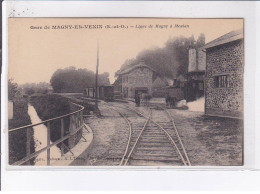 MAGNY-en-VEXIN: Gare, Ligne De Magny à Meulan - Très Bon état - Magny En Vexin