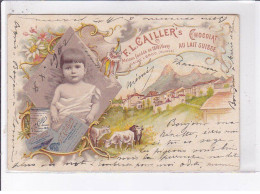 PUBLICITE: F.L. Cailler's Chocolat Au Lait Suisse, Maison Fondée En 1819 à Vevey, Usine à Broc - Très Bon état - Advertising