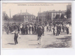 SAINT-ETIENNE: Les Concours De Boules, Place Sadi-carnot - Très Bon état - Saint Etienne