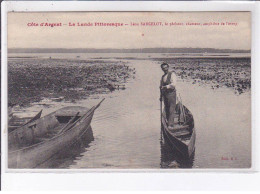 LANDES: Léon Sarcelot, Le P^cheur Chasseur Amphibie De L'étang - état - Other & Unclassified