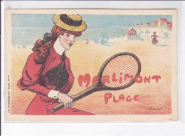 PUBLICITE: Merlimont Plage, Femme Jouant Au Tennis - Très Bon état - Advertising