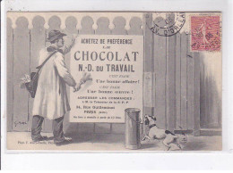 PUBLICITE: Achetez De Préférence Le Chocolat N-d Du Travail, Colleur D'affiche - Très Bon état - Publicité
