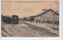 SIGNY L'ABBAYE - La Gare - état - Autres & Non Classés