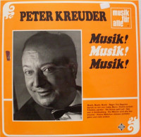 Peter Kreuder - Musik! Musik! Musik! (LP, Album) - Classical