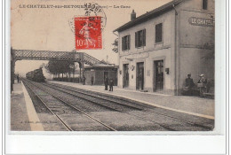 LE CHATELET SUR RETOURNE : La Gare - Bon état (un Petit Pli D'angle) - Autres & Non Classés