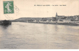 POUILLY SUR LOIRE - La Loire - Les Quais - Très Bon état - Pouilly Sur Loire