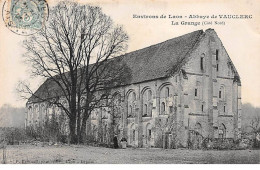 Environs De Laon - Abbaye De VAUCLERC - La Grange - Très Bon état  - Sonstige & Ohne Zuordnung