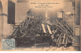 REIMS - L'Inventaire à L'Eglise Saint Remi - 2 Mars 1906 - Barricade Vue De L'intérieur - Très Bon état  - Reims