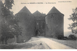 Château De BERZE LE CHATEL - Le Pont Levis - Très Bon état - Other & Unclassified