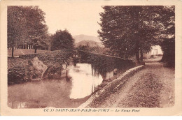 SAINT JEAN PIED DE PORT - Le Vieux Pont - Très Bon état - Saint Jean Pied De Port