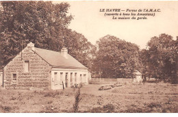 LE HAVRE - Ferme De L'AMAC - La Maison Du Garde - Très Bon état - Zonder Classificatie