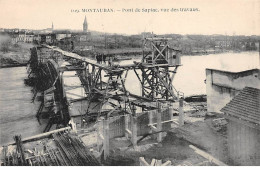 MONTAUBAN - Pont De Sapiac, Vue Des Travaux - Très Bon état - Montauban