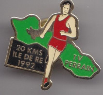 Pin's 20 Kms Ile De Ré 1992 TV Perrain  En Charente Maritime Dpt 17 Course à Pied  Réf 8352 - Altri & Non Classificati
