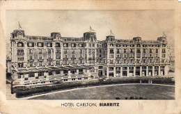 D64   BIARRITZ   Hôtel CARLTON  ..... - Biarritz