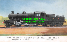 R551488 L. M. S. Freight Locomotive. No. 6400. Class 2 - Mundo