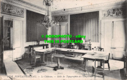 R551518 267. Fontainebleau. Le Chateau. Salle De Topographie De LEmpereur. LL. 1 - Mundo