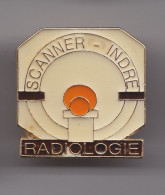 Pin's Scanner Indre Radiologie Réf 7914JL - Medical