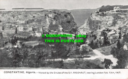 R551632 Constantine. Algeria. Visited By Cruise Of S. Y. Argonaut Leaving London - Autres & Non Classés