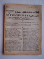 Liste Officielle De Prisonniers Français , N° 90, 11 Avril 1941 - 1939-45