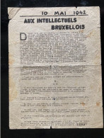 Tract Presse Clandestine Résistance Belge WWII WW2 '10 Mai 1942 Aux Intellectuels Bruxellois' - Documenten