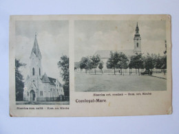 Romania-Comloșul Mare(Timiș):Eglise Greco-Catholique Et Orthodoxe C.pos.1927/Greek-Catholic & Orthodox Church Post.1927 - Roumanie