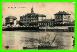 SHIP, BATEAU - À LA GARE MARITIME DE GALAIS (62) - CIRCULÉE EN 1916 - - Paquebote