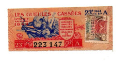 Billet De Loterie Nationale 1944 Les Gueules Cassées N°223147 - Format : 11x4 Cm - Lotterielose