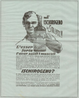 ISCHIROGENO - Pubblicità Grande Formato Del 1933 - Old Advertising - Publicités