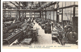42 - SAINT ETIENNE - Manufacture D'Armes Et Cycles - Atelier Des Machines Automatiques - Saint Etienne