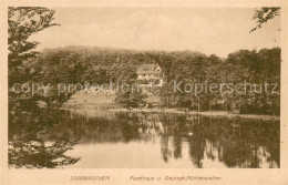 73705193 Saarbruecken Forsthaus Und Deutsch-Muehlenweiher Saarbruecken - Saarbruecken