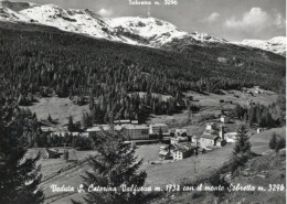 VEDUTA S. CATERINA VALFURVA CON IL MONTE SOBRETTA - F.G. - Sondrio