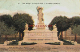 CPA SAINT CYR L'ECOLE - YVELINES - MONUMENT DE L'ECOLE - St. Cyr L'Ecole