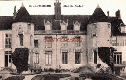 CPA COULOMMIERS - SEINE ET MARNE - MANOIR FEODAL - Coulommiers