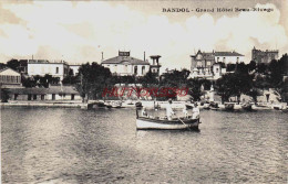 CPA BANDOL - VAR - GRAND HOTEL BEAU RIVAGE - BARQUE - Bandol