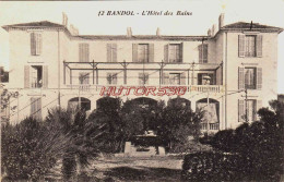 CPA BANDOL - VAR - L'HOTEL DES BAINS - Bandol