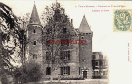 CPA VALENCE D'AGEN - TARN ET GARONNE - CHATEAU DU SIRAT - Valence