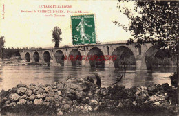 CPA VALENCE D'AGEN - TARN ET GARONNE - PONT DE MONDOU - Valence