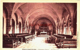 CPA DOURGNE - TARN - ABBAYE SAINT BENOIT - LA CHAPELLE - Dourgne