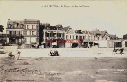 CPA LE CROTOY - SOMME - LA PLAGE ET LA RUE DES CHALETS - Le Crotoy