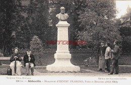 CPA ABBEVILLE - SOMME - MONUMENT D'ERNEST PRAROND - Abbeville