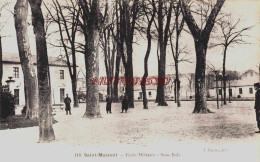 CPA SAINT MAXENT - DEUX SEVRES - ECOLE MILITAIRE - Saint Maixent L'Ecole