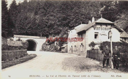 CPA BUSSANG - VOSGES - LE COL ET L'ENTREE DU TUNNEL - Bussang