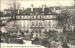 12297143 Neuchatel NE Palais Rougemont Et Cercle Du Musee Neuchatel - Other & Unclassified