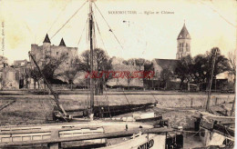 CPA NOIRMOUTIER - VENDEE - EGLISE ET CHATEAU - Noirmoutier