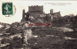 CPA FONTAINE DE VAUCLUSE - VAUCLUSE - LE CHATEAU DE PETRARQUE - Andere & Zonder Classificatie