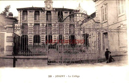 CPA JOIGNY - YONNE - LE COLLEGE - Joigny