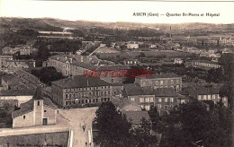 CPA AUCH - GERS - QUARTIER SAINT PIERRE ET HOPITAL - Auch