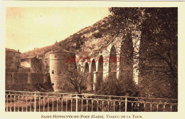 CPA SAINT HIPPOLYTE DU FORT - GARD - VIADUC ET LA TOUR - Autres & Non Classés