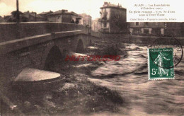 CPA ALAIS - GARD - INONDATIONS 1907 - LE PONT VIEUX - Alès